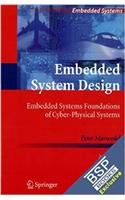 Embedded System Design-Embedded Systems Foundations of Cyber-Physical Systems: 2nd Edition