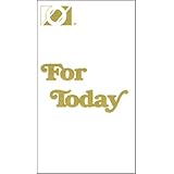 For Today