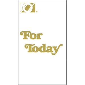 For Today