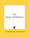 The Works of Rabelais