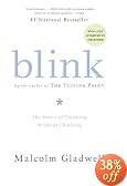 Blink: The Power of Thinking Without Thinking (2005)
