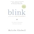 Blink: The Power of Thinking Without Thinking