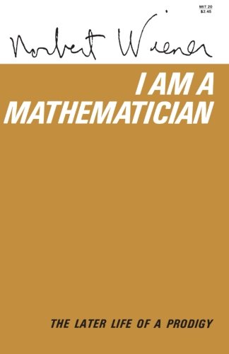I Am Mathematician (MIT Press)