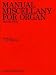 Manual Miscellany For Organ Book Two