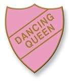 DANCING QUEEN Pink Enamel Old School Vintage Badge