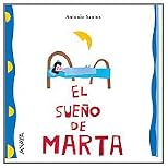 El Sueno De Marta/ Marta's Dream (Spanish Edition)