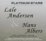 Platinum Stars: Andersen, Albers - Hans Albers Platinum Stars: Lale Andersen