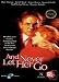 DVD : And Never Let Her Go