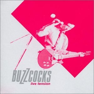 Buzzcocks - Live Tension