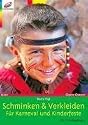 Schminken & Verkleiden
