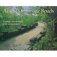 Acadia's Carriage Roads (Acadia National Park Guide Series)