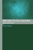 Analysing Political Discourse: Theory and Practice