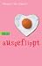 Search : ausgeflippt