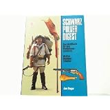 Schwarzpulver - Digest. Das Handbuch f�r den Vorderlader- Sch�tzenvon "Jan Boger"