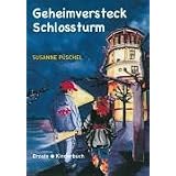 Geheimversteck Schlossturmvon "Susanne P�schel"