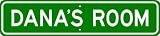 DANA ROOM SIGN - Personalized Gift Boy or Girl, Aluminum