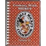 Cooking with Mickey - Gourmet Mickey-Volume II (The most requested recipes from Walt Disney World and Disneyland) book cover