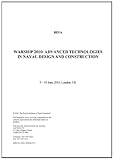 Warship 2010 : advanced technologies in naval design and construction ; 9-10 June 2010, London, UK