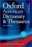 Oxford American Dictionary & Thesaurus 2nd (second) edition Text Only