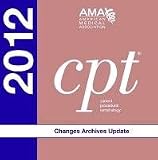 CPT Changes Archives 2012 Update CD-ROM Single User