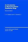 An Introduction to Noncommutative Noetherian Rings (London Mathematical Society Student Texts)