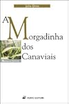A Morgadinha dos Canaviais (Mundo das Letras)