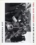 The jazz people of New Orleans