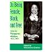On Being Female Black Free: Margaret Walker 1932-1992