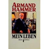 Mein Leben. ( Sachbuch).von "Armand Hammer"