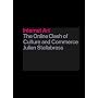 Internet Art : The Online Clash of Culture and Commerce
