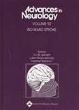 Ischemic Stroke (Advances in Neurology)