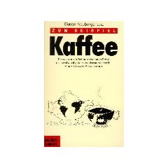 Zum Beispiel Kaffee.
