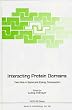 Interacting Protein Domains: Their Role in Signal and Energy Transduction (NATO ASI Series / Cell Biology)