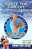 Tony Little's Ignite The Circuit - Rock The Circuit - Body Sculpting System - Volume 3