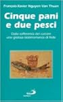 Cinque pani e due pesci. Dalla soffer...