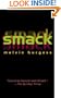 Smack (Turtleback School & Library Binding Edition)