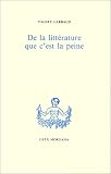 De la littérature que c est la peine