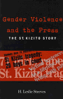 Gender Violence & The Press: Mis Af#67 (Ohio RIS Africa Series)