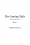 The Gaming Table (Its Votaries and Victims, Volume 2) (v. 2)