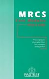 MRCS Core Modules: MCQs and EMQs