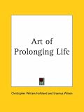 Art of Prolonging Life