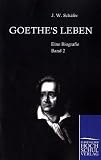 Produkt-Bild: Goethes Leben 2: Eine Biografie