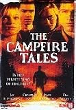 The Campfire Tales [ 2005 ]