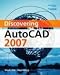 Discovering AutoCAD(R) 2007