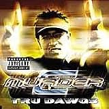 TRU DAWGS CD US RIVIERA 2002