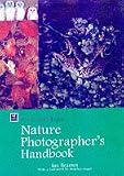 The Wildlife Trust's Nature Photographer's Handbook