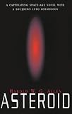 Asteroid: A Captivating Space-Age Novel With a Soujourn into Cosmology