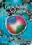 Gesch�nte Steine: Das Erkennen von Imitationen und Manipulationen bei Edelsteinen und Mineralien