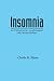 Insomnia: Psychological Assessment and Management (Treatment Manuals for Practitioners)