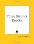 Three Distinct Knocks